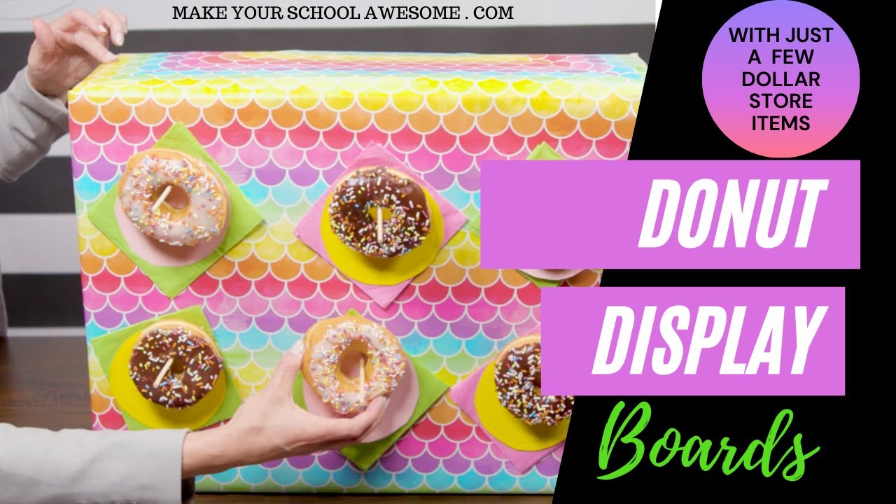 Teacher Hacks /Make Your School Awesome / Donut Board // Teacher DIY // Dollar Store// TEACHER HACKS