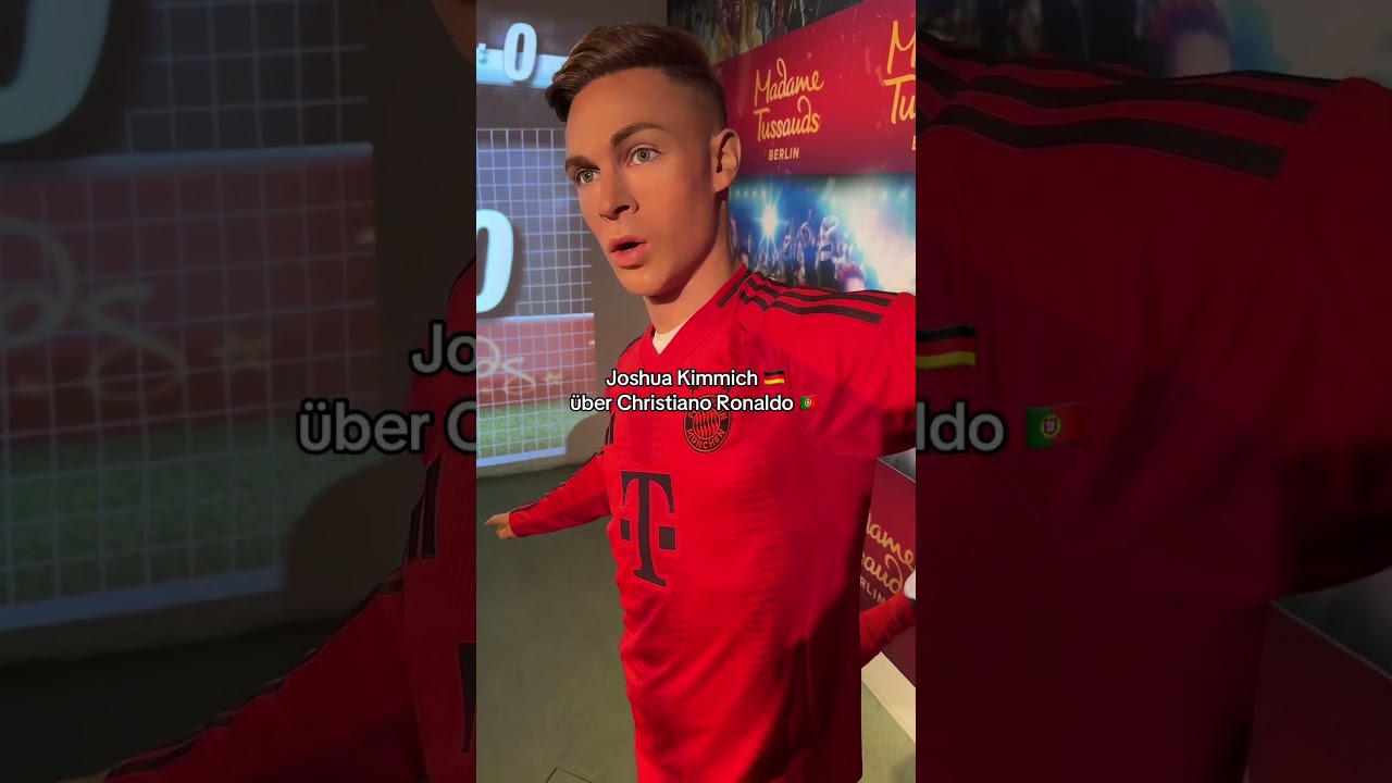 Joshua Kimmich &uuml;ber Christiano Ronaldo | Madame Tussauds Berlin