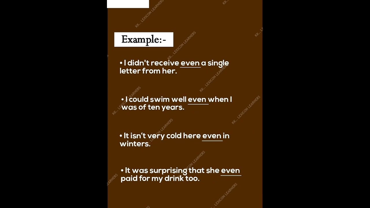 Use of &ldquo;Even&rdquo; in a sentence
