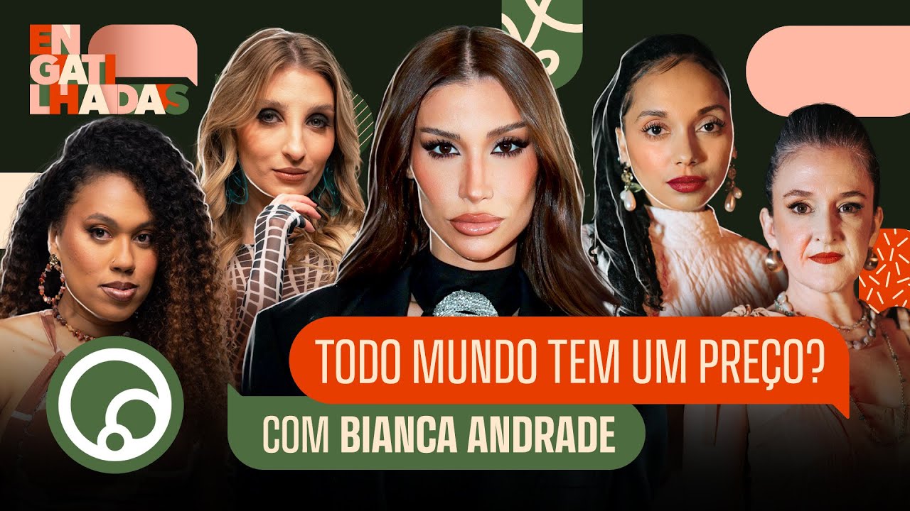 AMBIÇÃO x CULTURA DO CANCELAMENTO com Bianca Andrade | Engatilhadas na DiaTV T2EP7