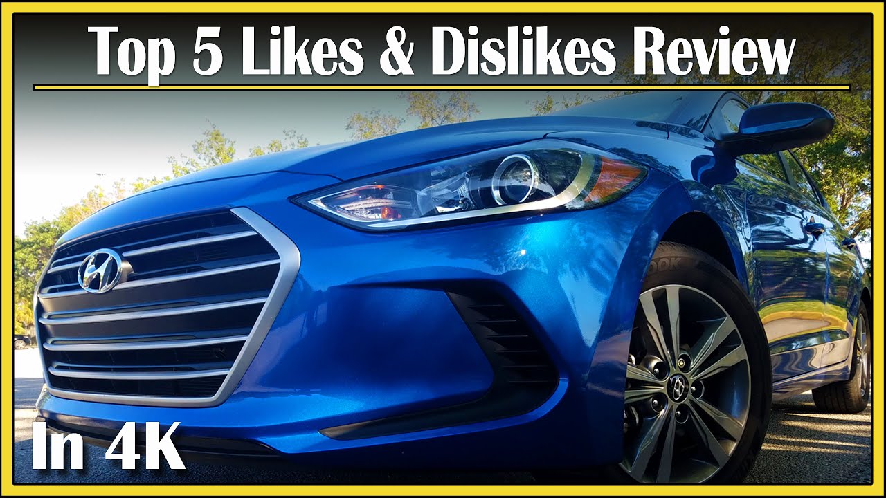 2017 / 2018 Hyundai Elantra Review | Top 5 Likes & Dislikes (IN-DEPTH) | "Right Off The Bat!" Review