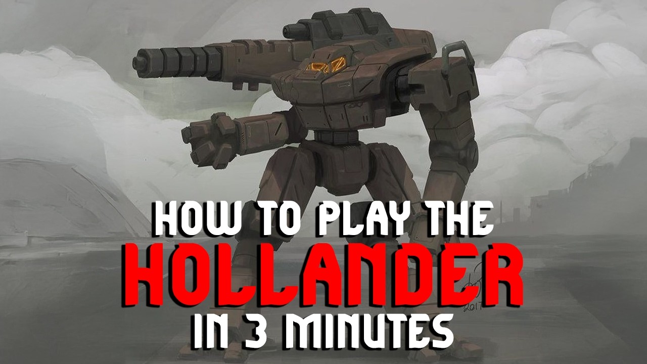 Как играть за Холландера | BattleTech
