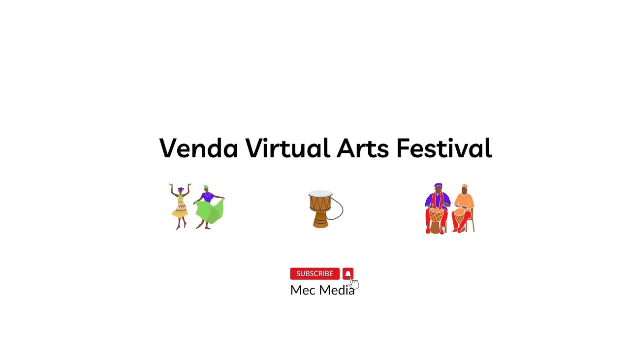 lnaugural VENDA Virtual ARTS FESTIVAL