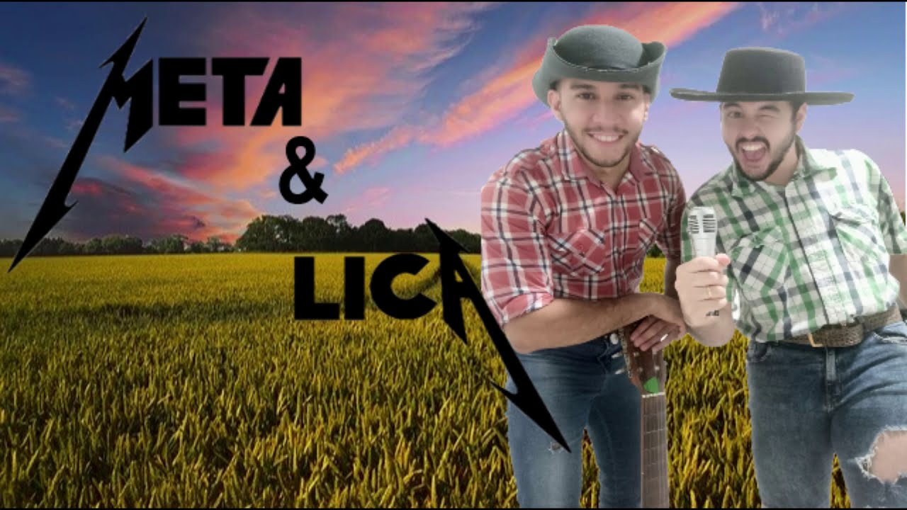 Meta & Lica - Homens de areia - Metallica Enter Sandman Sertanejo