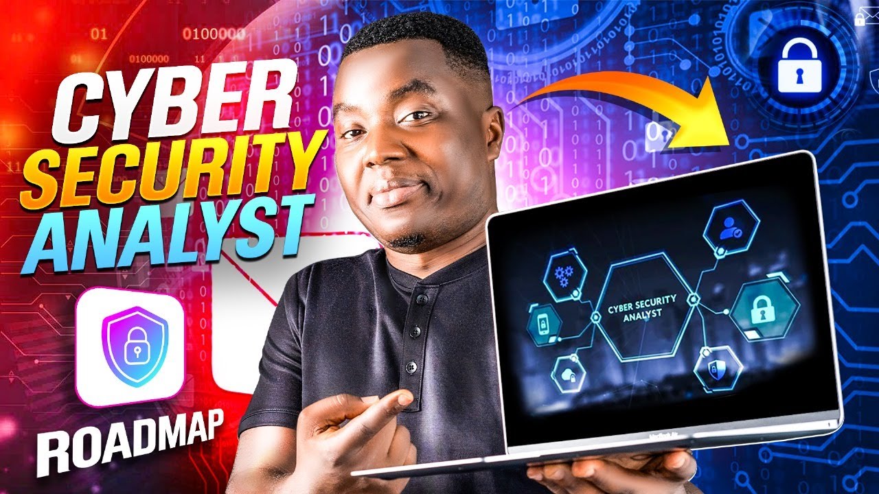 How To Become A Cyber Security Analyst: A Roadmap