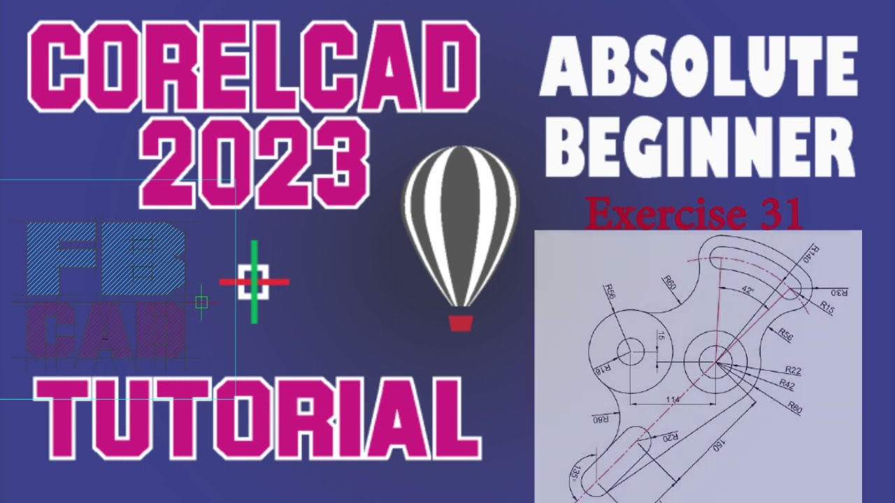 CorelCAD 2023 Tutorial Exercise 31