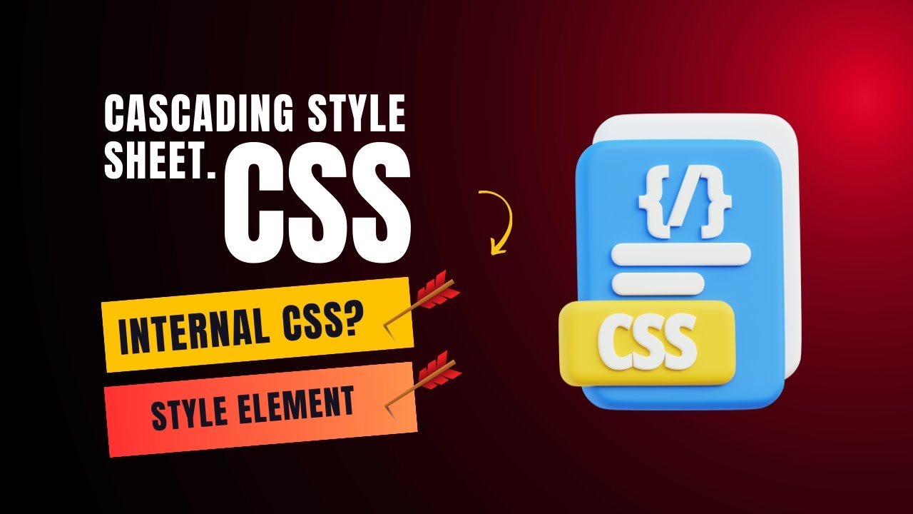 HTML & CSS Full Course 2026 &ndash; Lesson 10B: CSS Basics & Internal CSS Explained