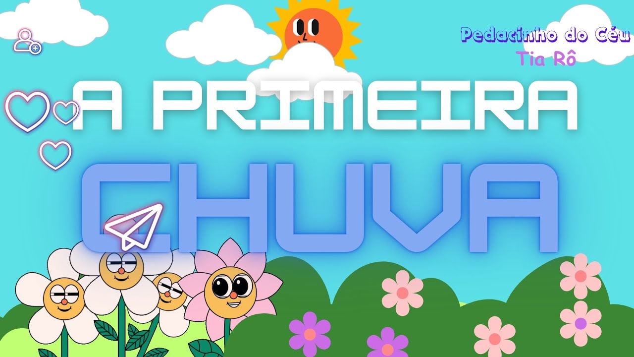 A Primeira Chuva.