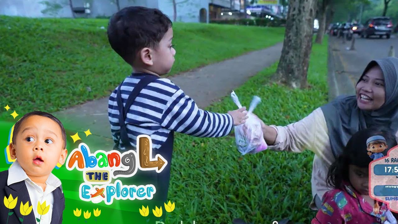 Yuk Ikuti Keseruan Abang L Berburu Takjil dan Berbagi Kebahagiaan | Abang L The Explorer