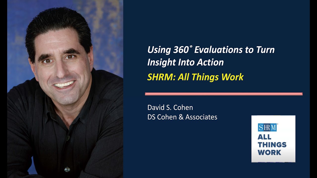 Using 360 Degree Evaluations to Turn Insights Into Action  All Things Work1