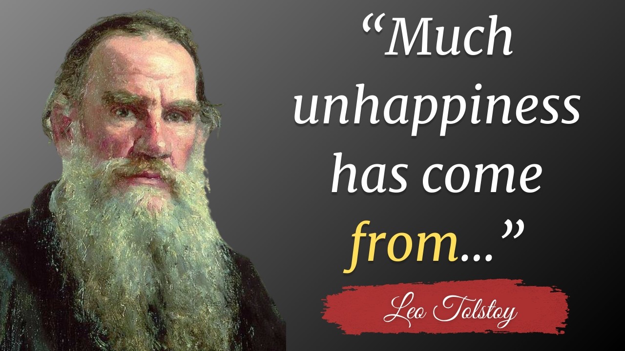 best quotes of Leo Tolstoy you should know before you get old | Part 3/4