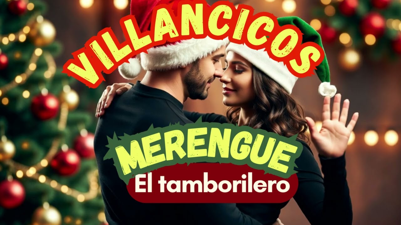 El Tamborilero   Villancicos en Merengue