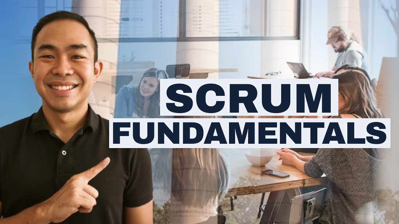 Belajar Scrum dari Awal | Scrum Fundamentals: Teori, nilai dan pilar Scrum - Project Management