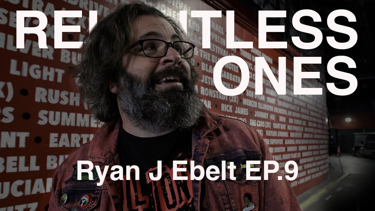 Relentless Ones: The Artist Behind Kill Tony | Ryan J Ebelt EP.9