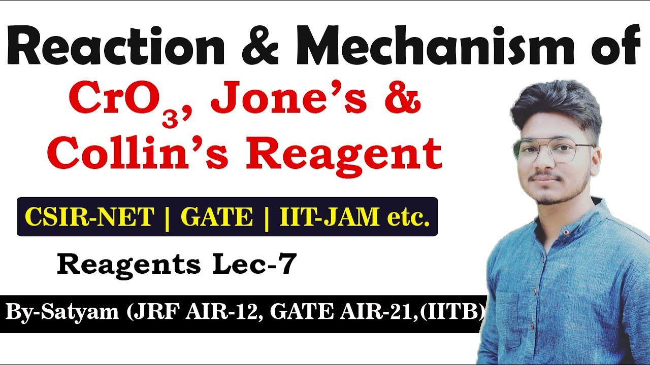 Reaction & Mechanism of Colllin's, Jone's & CrO3 Oxidizing Reagents | CSIR-NET | GATE | IIT-JAM