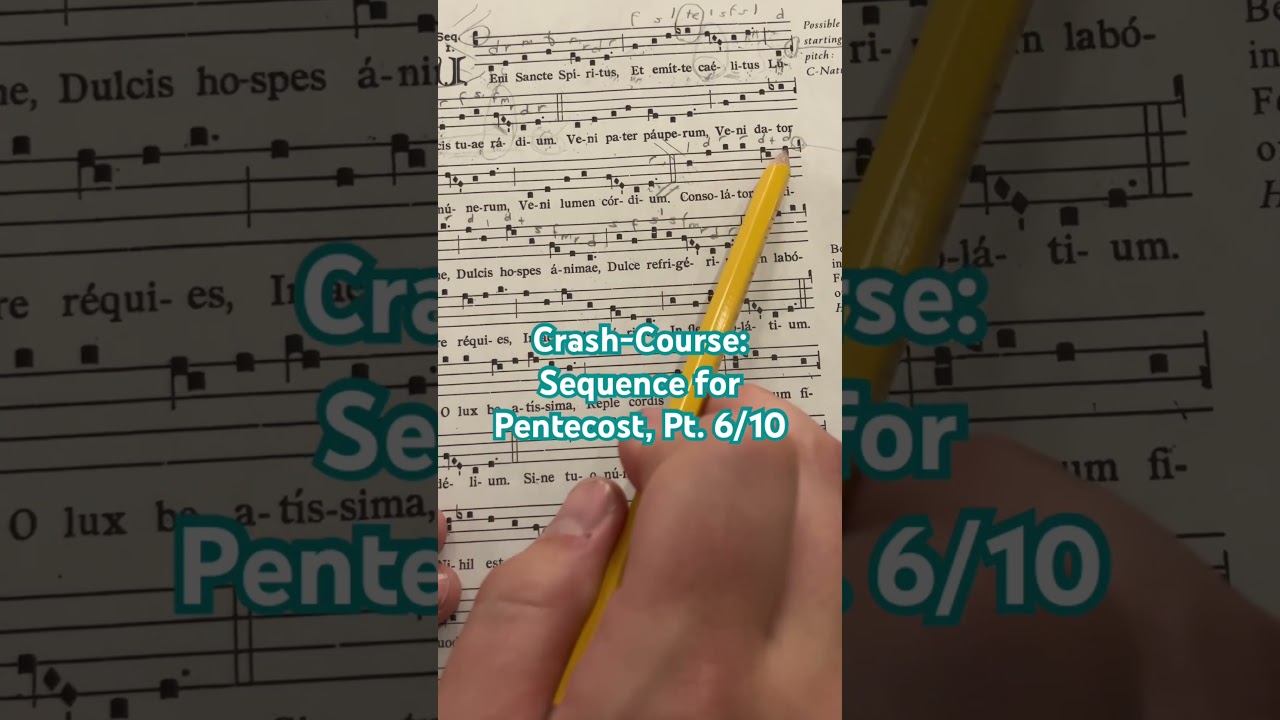 Crash Course: Sequence for Pentecost #ccwatershed #bflat #chant #latin #catholicmusic