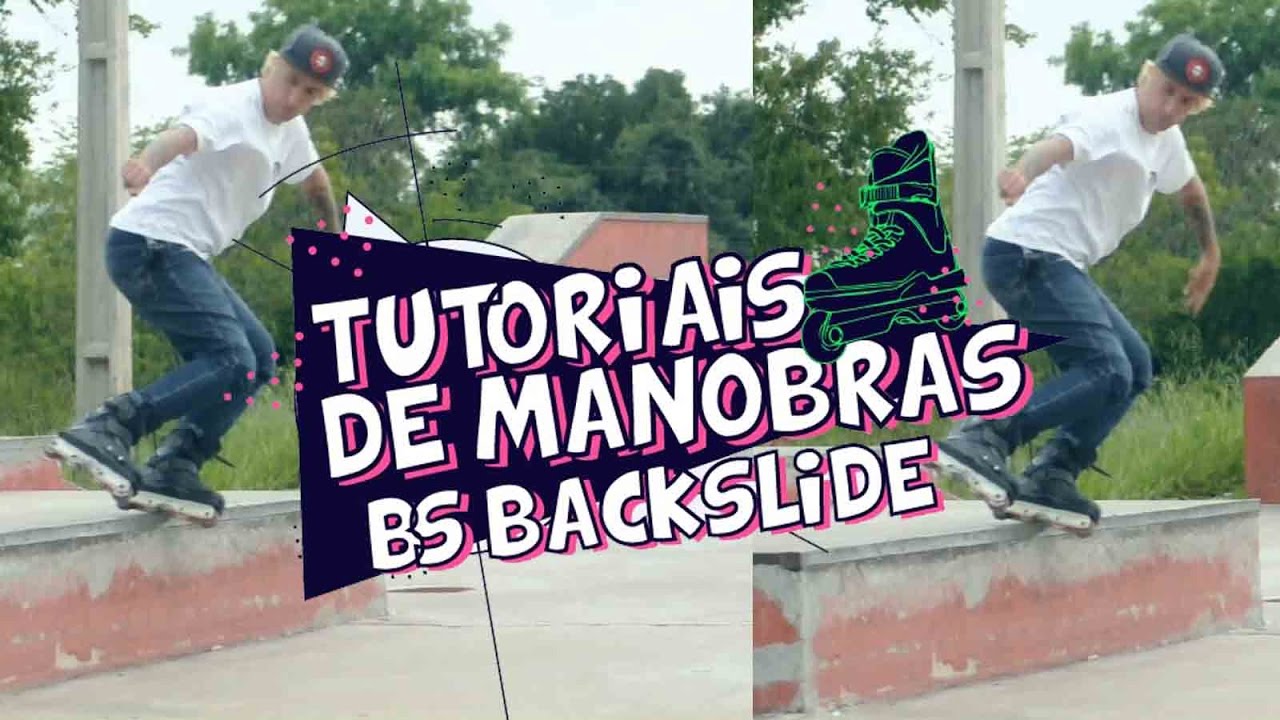 Tutorial de manobras de patins - Bs Backslide
