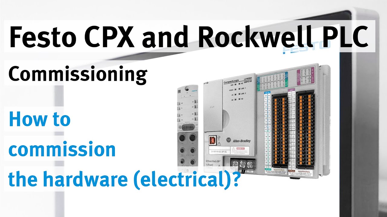 1/4 CPX-AP-I-EP in Rockwell PLC via EtherNet/IP: Commissioning (electrical)