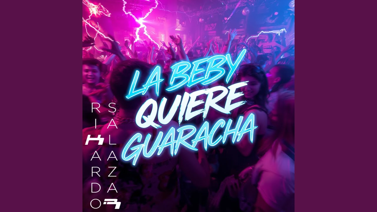 La beby quiere guaracha (Original Mix)