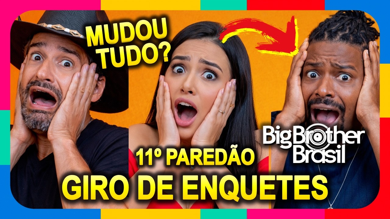BBB 26: &Uacute;LTIMA PARCIAL! Giro de Enquetes 11&ordm; Pared&atilde;o: Alberto Cowboy | Jordana | Leandro #BBB26