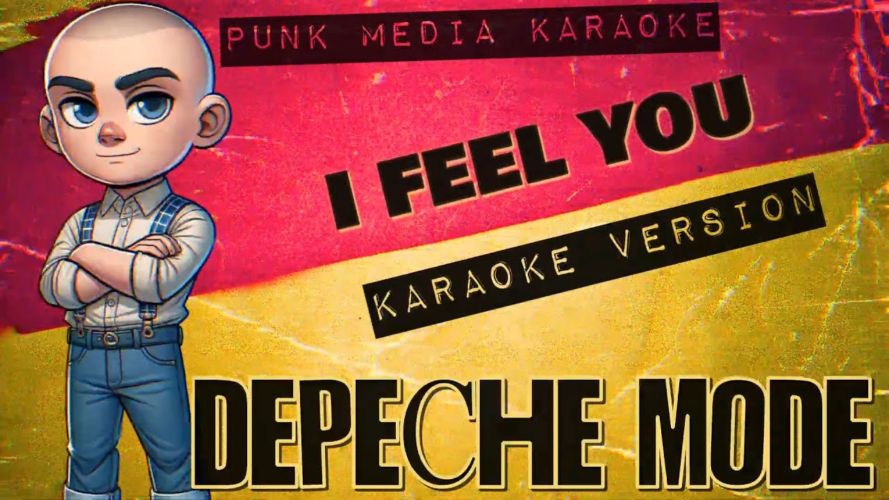 Depeche Mode - I Feel You (Karaoke Version) Instrumental - PMK