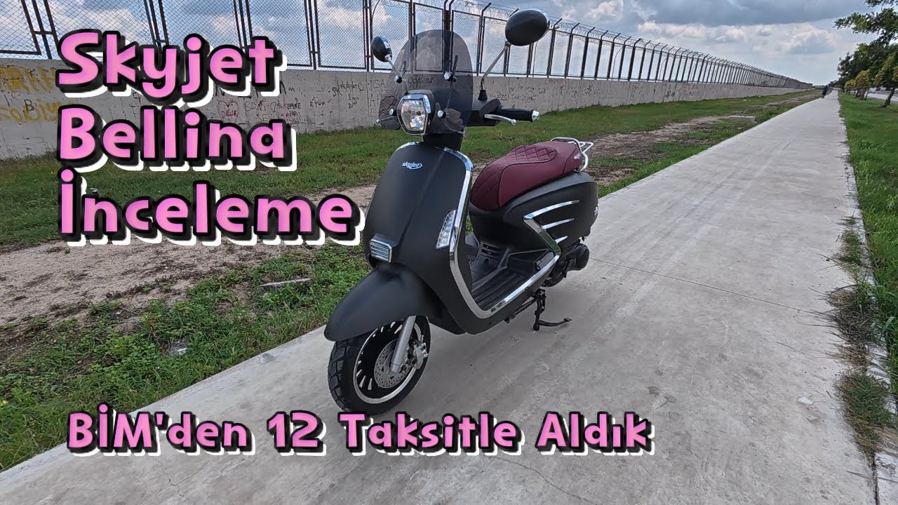 Bim'den Alınan, Skyjet, Bellina 125cc Scooter İnceleme