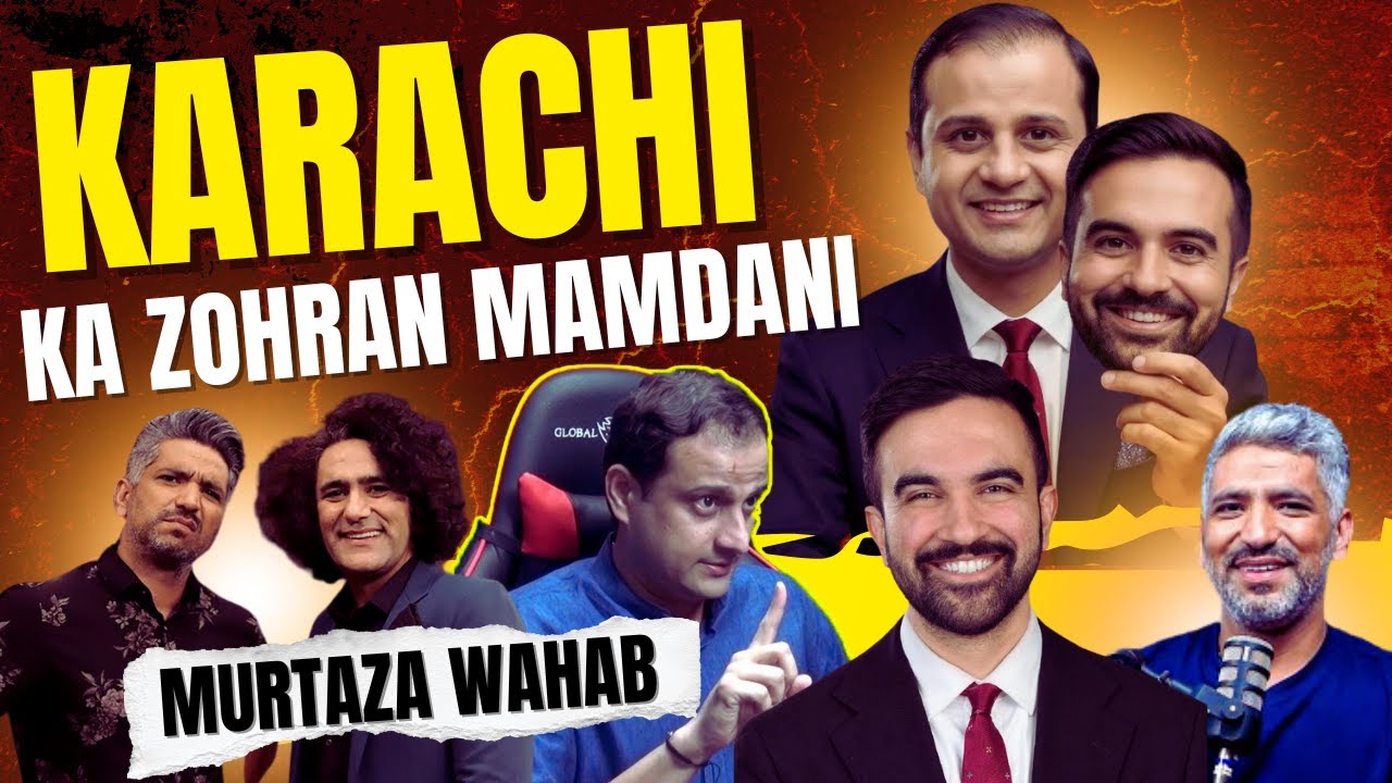 Zohran Mamdani of Karachi | Podcast With Murtaza Wahab | Mustafa Ch and Khalid Butt | WE TOO