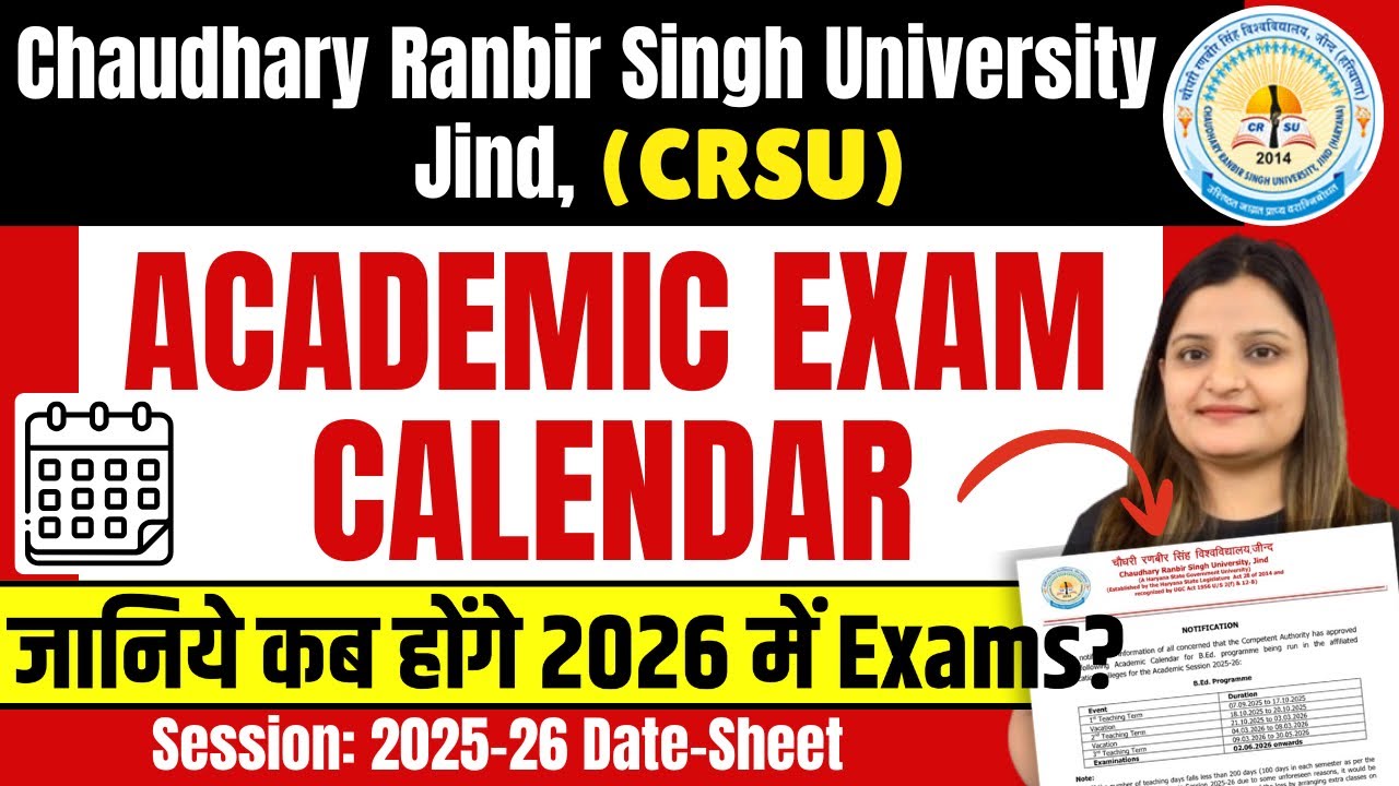 CRSU B.ED. EXAM ACADEMIC CALENDAR 2025-26 | B.Ed. 1st & 2nd Year Exam Date 2026 | Jind University