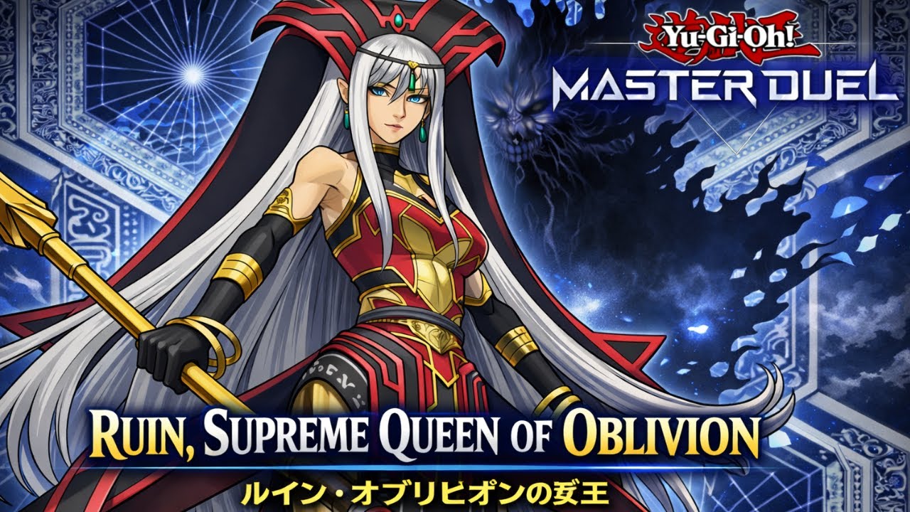 Master Duel Ruin Supreme Queen of Oblivion Ranked Gameplay