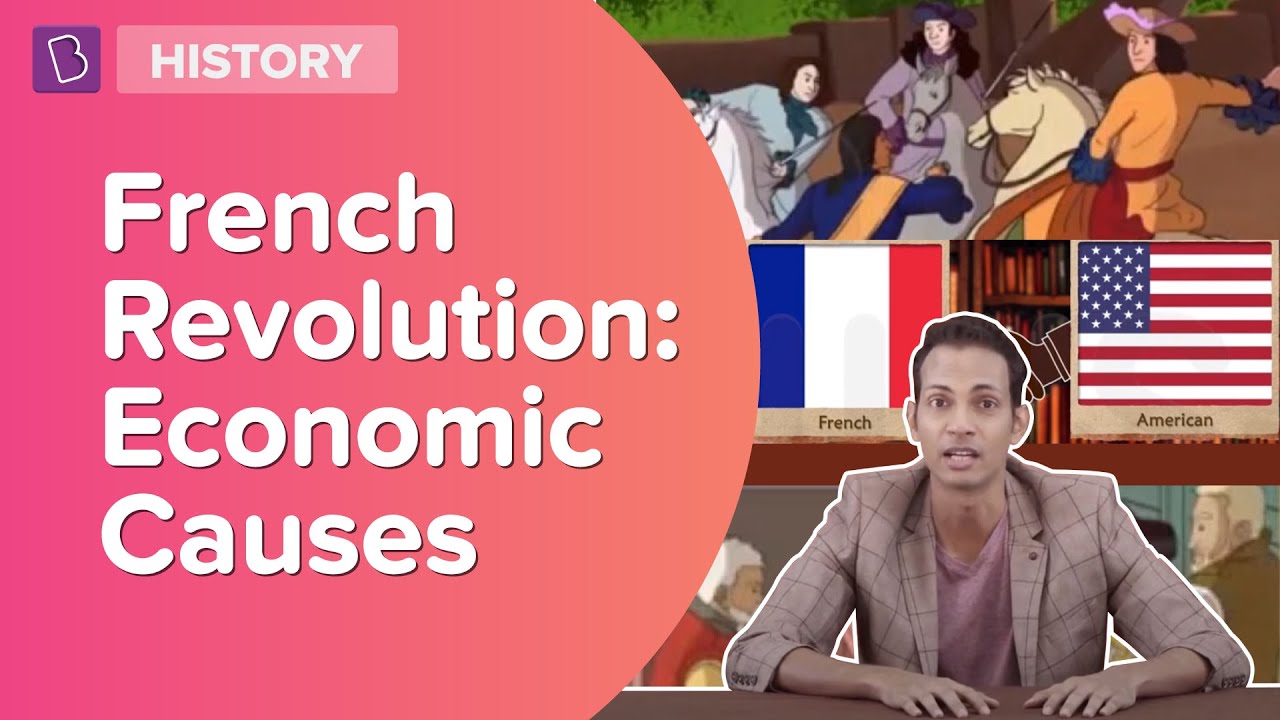 What Were The Economic Causes Of The French Revolution? | Class 8 | Learn With BYJU'S