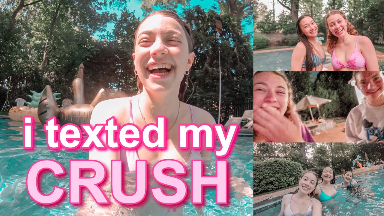 I TEXTED MY CRUSH ~ summer pool day ~