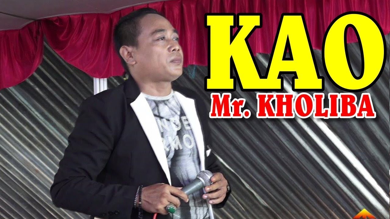 KAO  Mr. KHOLIBA Mc  NEW D NADA