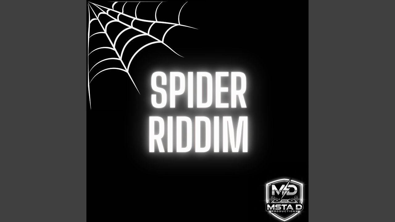 Spider Riddim