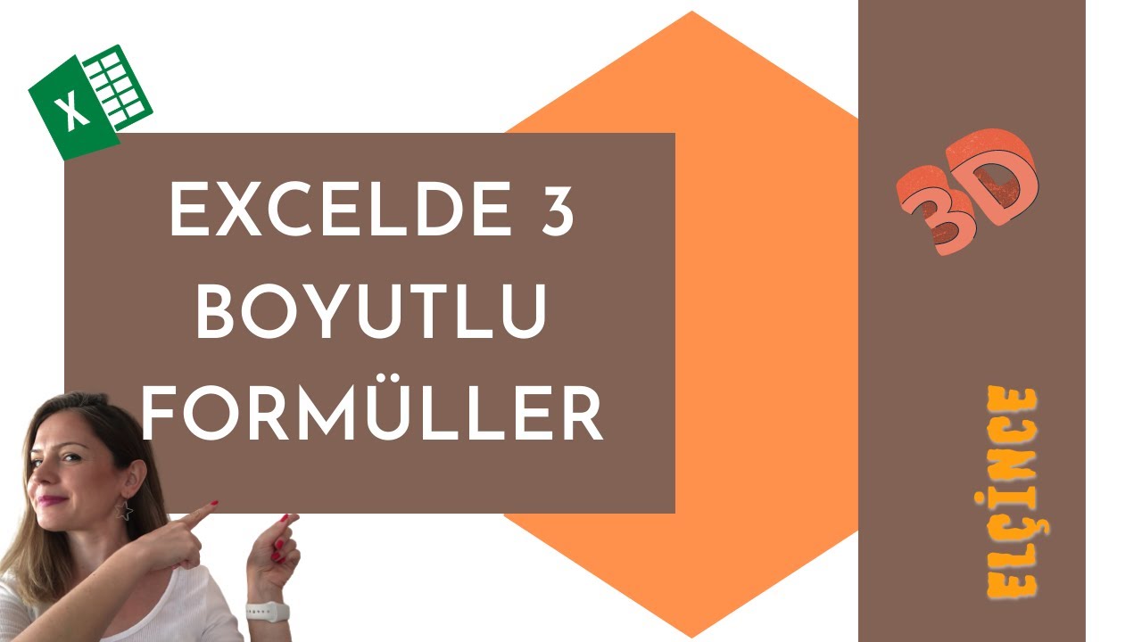 Excelde 3 Boyutlu Formüller – 3D FORMULAS –