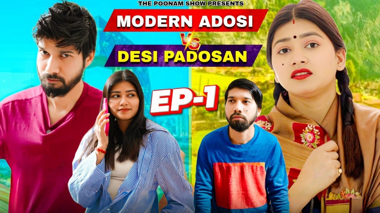 Modern Neighbour VS Desi Neighbour || The Poonam Show