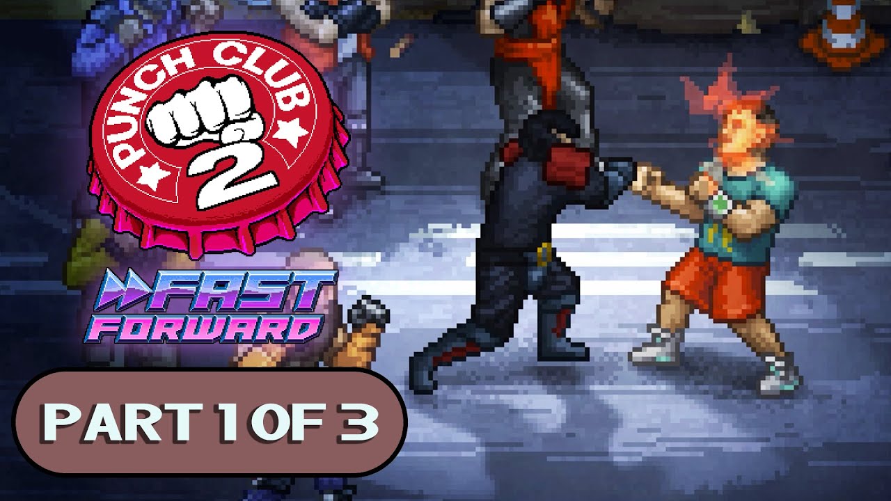 Punch Club 2: Fast Forward PC PART 1 Longplay Gameplay Walkthrough Playthrough VGL
