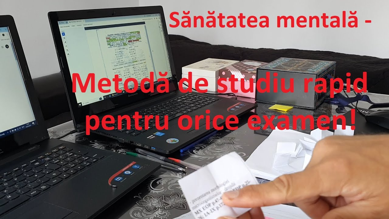 Sănătatea mentală - Metodă de studiu rapid pentru orice examen!