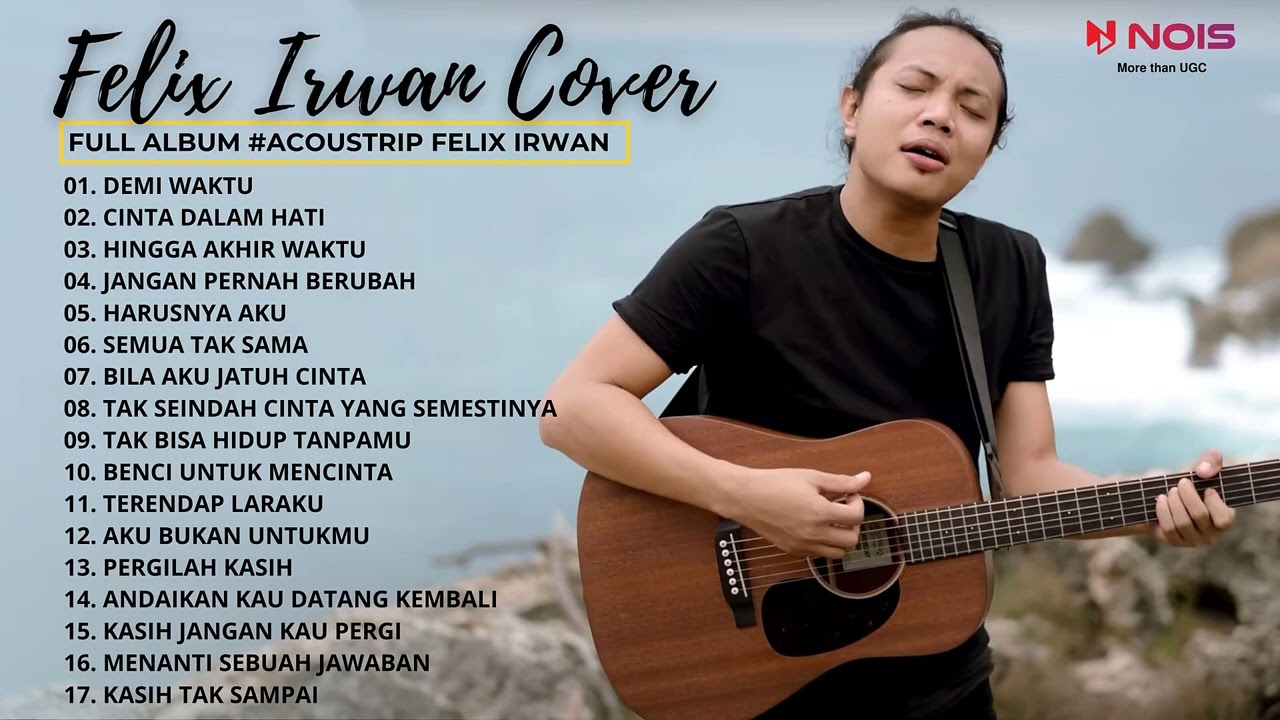 DEMI WAKTU, CINTA DALAM HATI - UNGU | FELIX IRWAN COVER LAGU INDONESIA TERBAIK SEPANJANG MASA