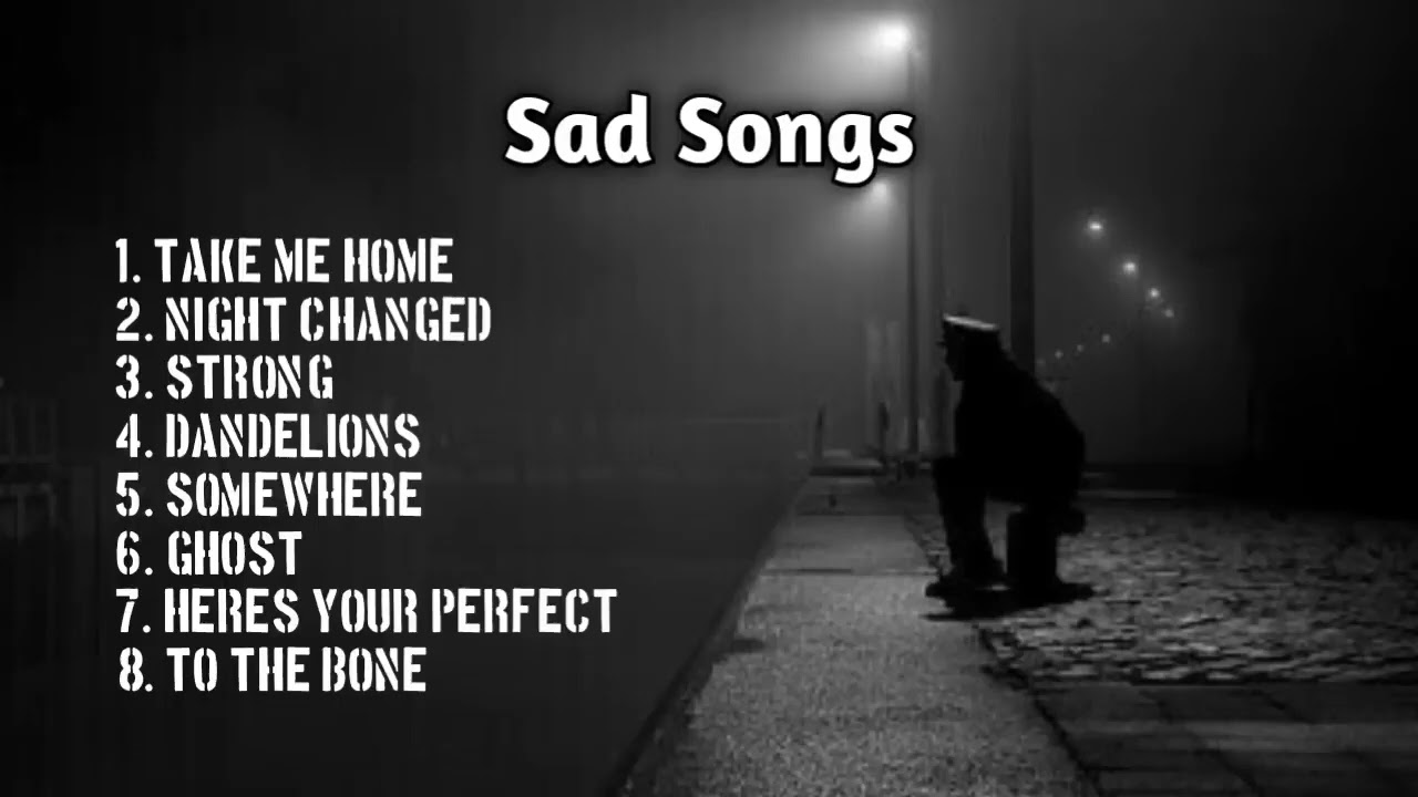 sad songs 2024