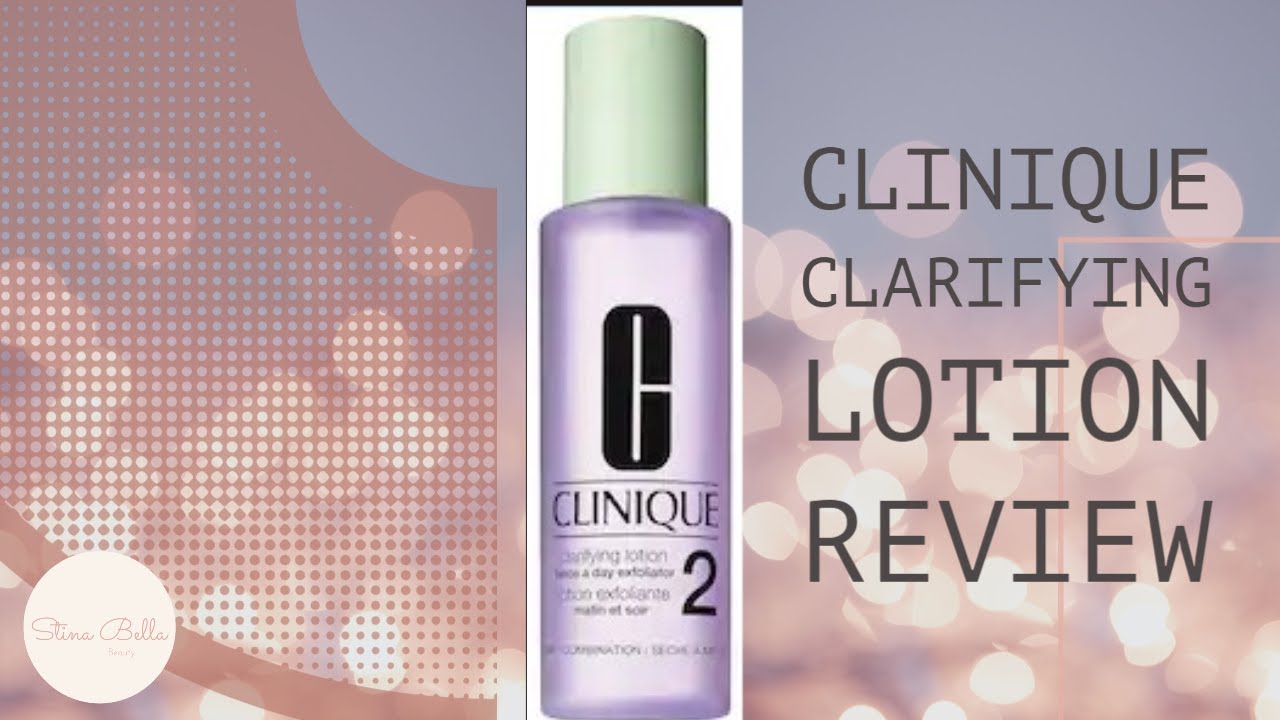 Clinique clarifying lotion | Real Quick Review
