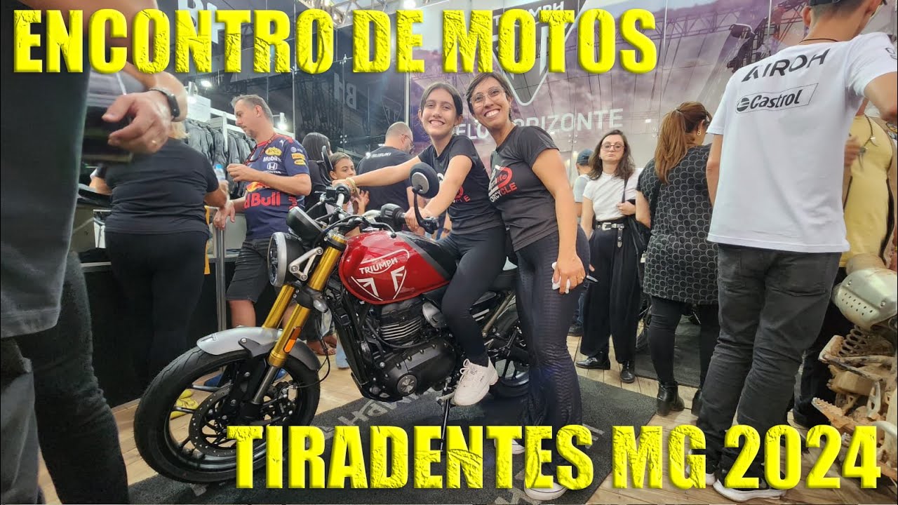 🇧🇷 ENCONTRO DE MOTOS #50 - TIRADENTES MG BRASIL BRAZIL 2024 #17 - BIKE FEST TIRADENTES 2024