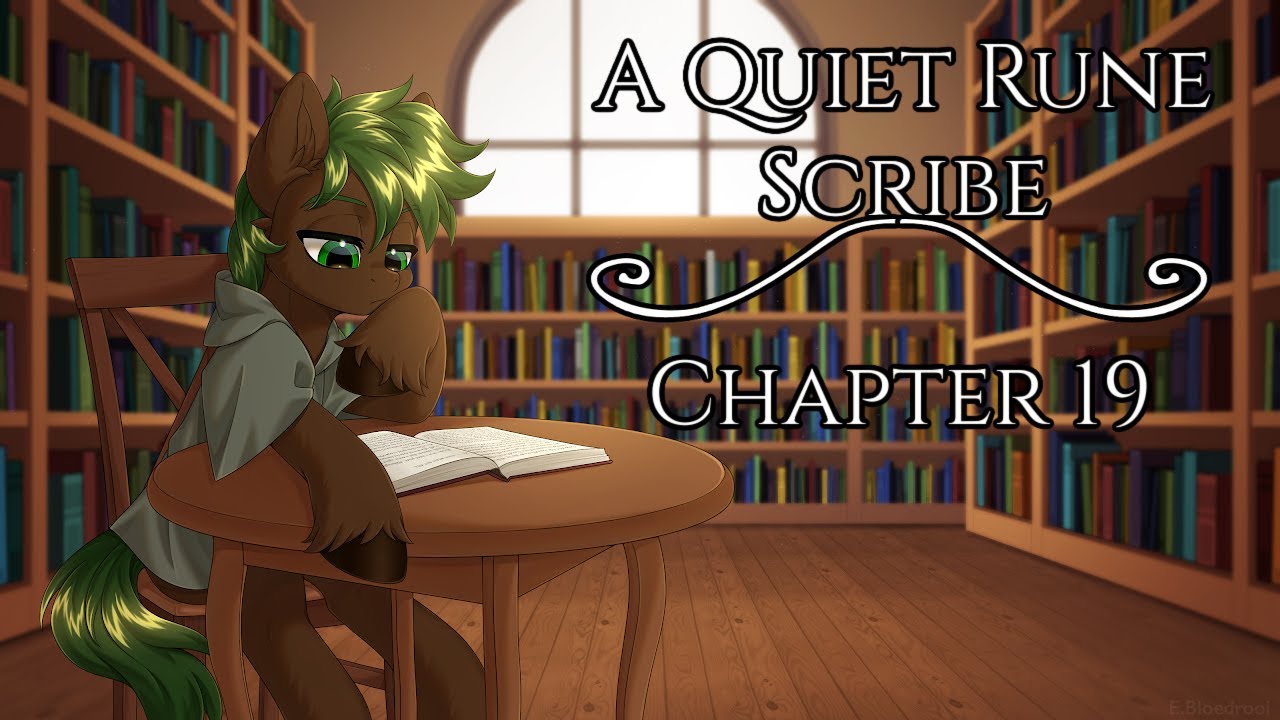 A Quiet Rune Scribe - Chapter: 19 [Mystery/Slice of life]