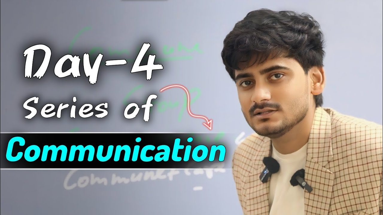 Day-4 of Communication skills series | How to develop Communication skills | English Communication