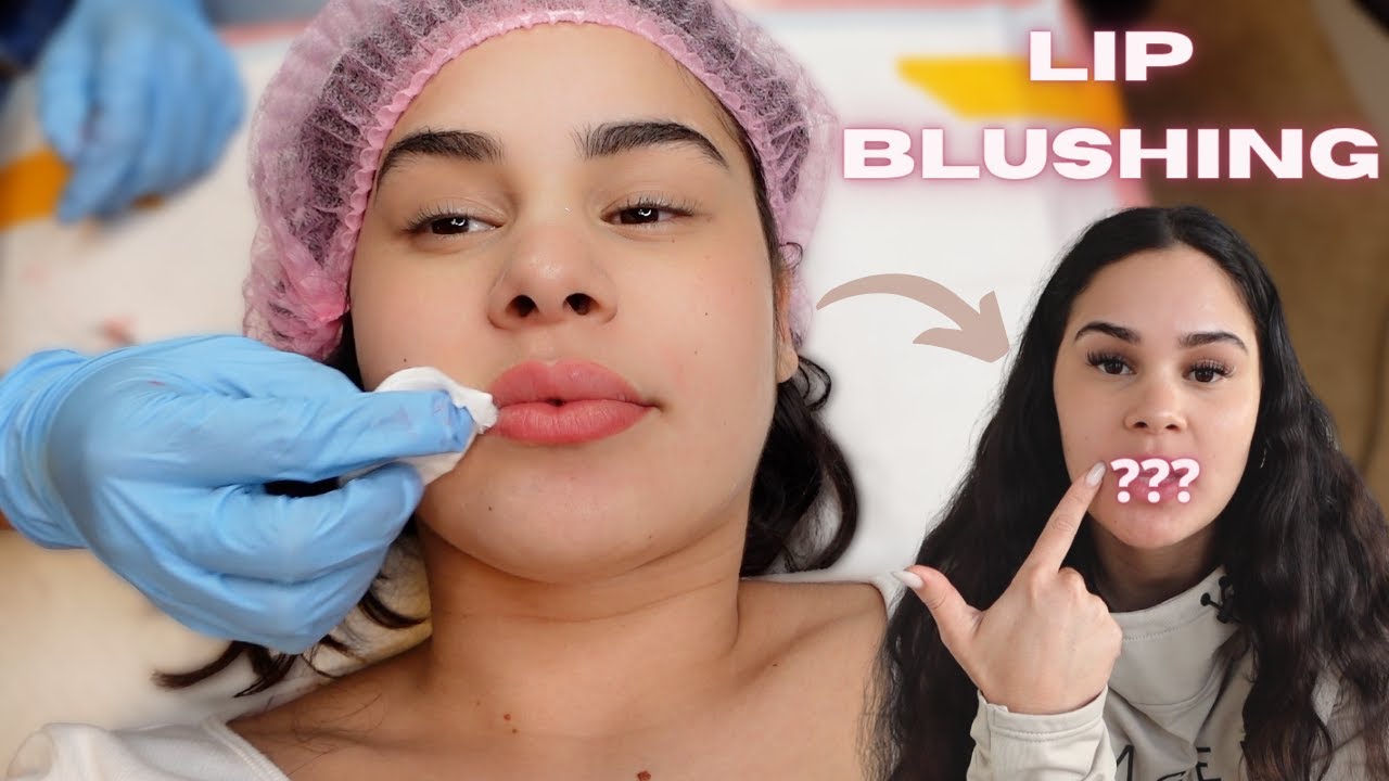 LIP BLUSHING: EVERYTHING YOU NEED TO KNOW | Healing Process, Before + After & 1 Week Update