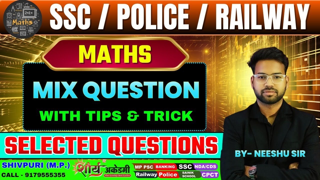 Mixed Questions Practice II For SSC CGL, CHSL and Railway II Neeshu Sir