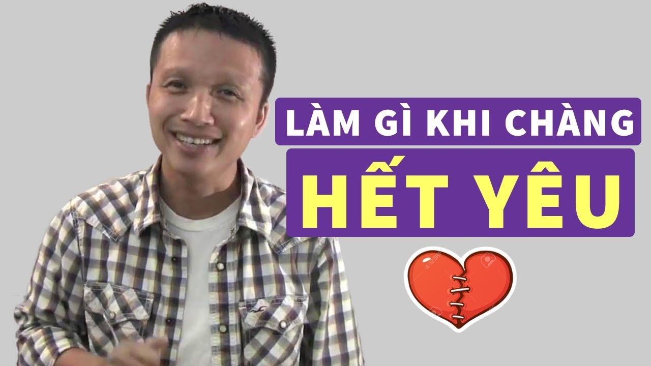 Điều nên làm nhất khi người đàn ông đã hết yêu mình