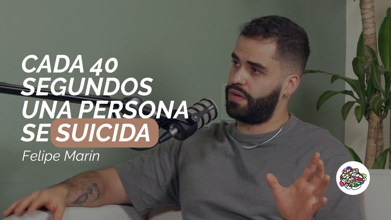 Ep. 98 Abrir la conversación sobre el suicidio - Felipe Marín
