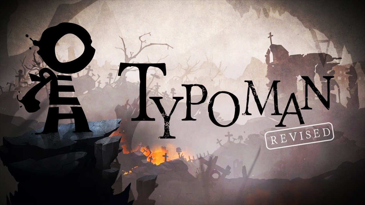 Typoman: Revised - A Man of Letters