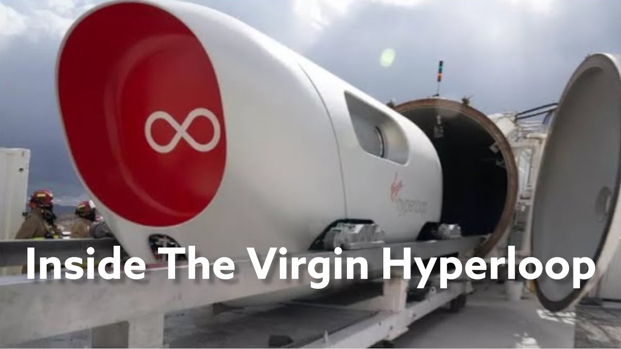 Inside The Virgin Hyperloop |  Hyperloop one | future  transport
