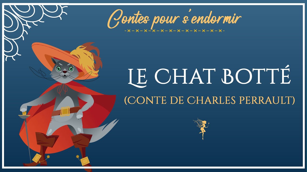 Le chat botté | Conte pour dormir  | Contes de Charles Perrault | Conte pour enfants